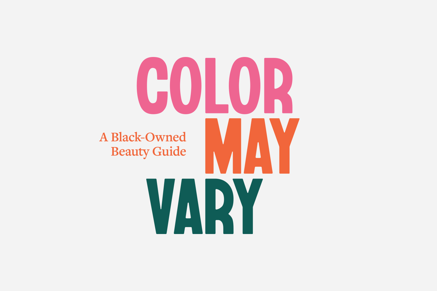 Color May Vary—Naming and Brand Identity Design